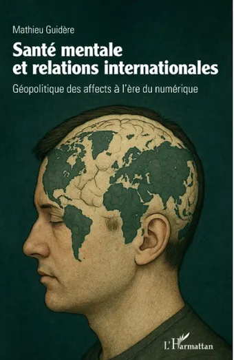 Santé mentale et relations internationales, L’Harmattan